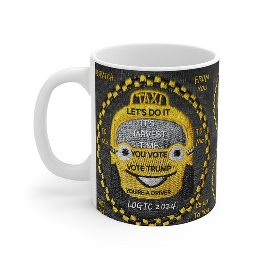 Taxi Logic Me USA 🇺🇸 Influencer 2024 Coffee Mug (collectable series 101 Trump 1) *TRUMP 2024 Mug 11oz