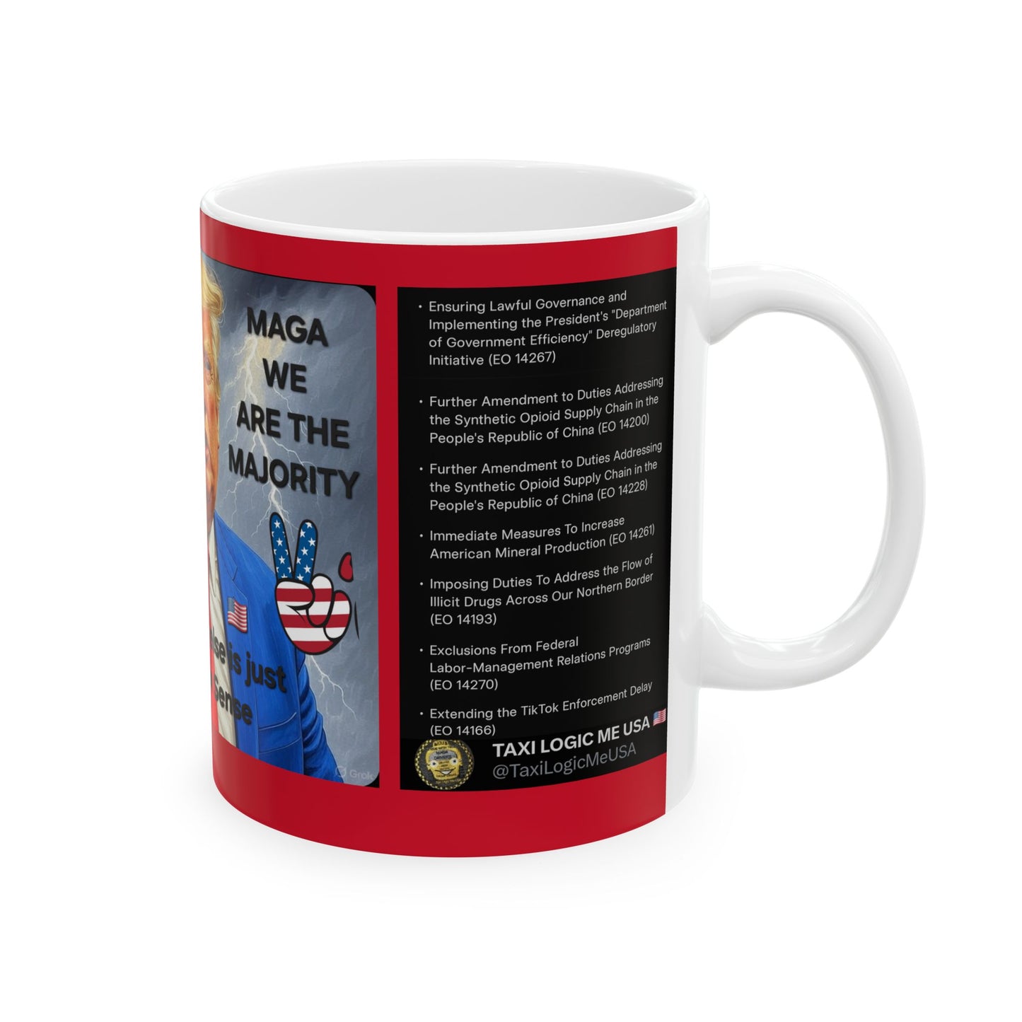 DJT Ceramic Mug - 1st 100 Days of Trump Executive Orders, MAGA, Patriotic Design